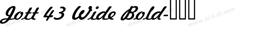 Jott 43 Wide Bold字体转换 Jott 43 Wide Bold字体转换